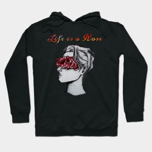 LIFE IS A ROSE / HANDMADE DRAWING Hoodie